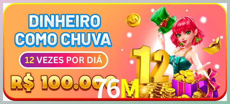 Aplicativo móvel 76M para iOS e Android
